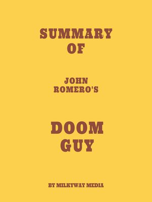 cover image of Summary of John Romero's Doom Guy